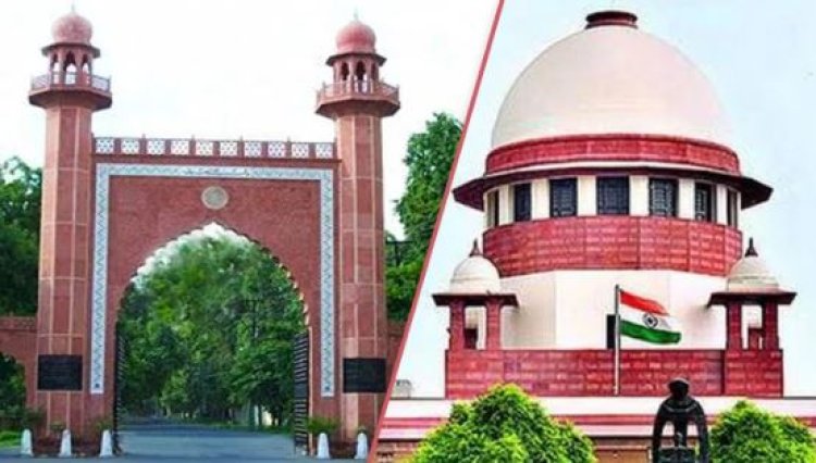 खत्म होगा अलीगढ़ मुस्लिम युनिवर्सिटी का अल्पसंख्यक दर्जा? SC ने धो दिया !